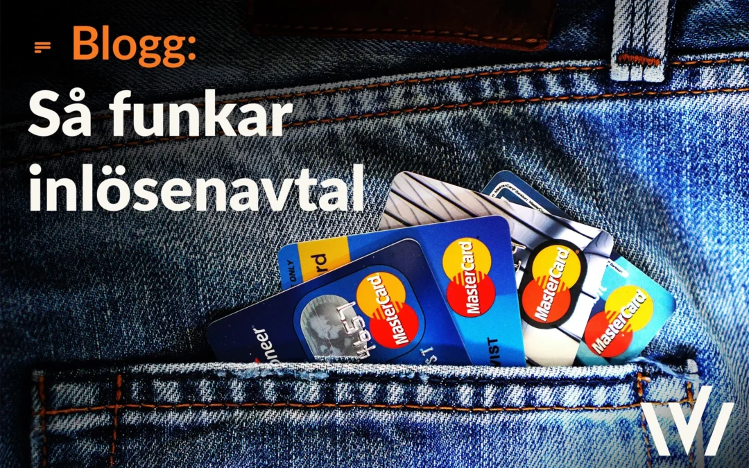 Så funkar inlösenavtal