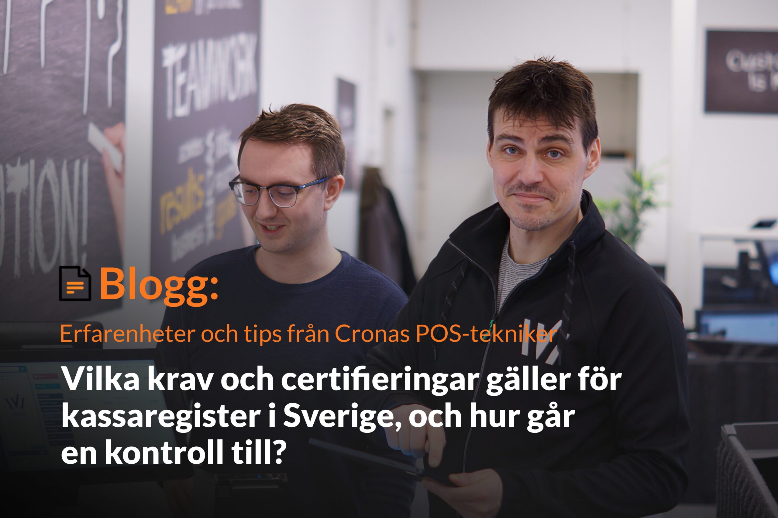 Vilka krav och certifieringar gäller för kassaregister i Sverige, och hur går en kontroll till?